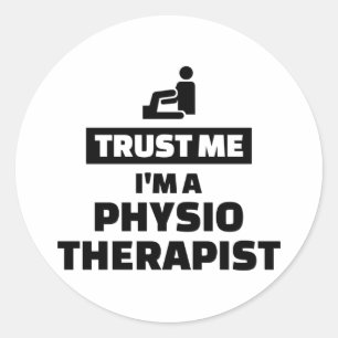 Lita på mig I-förmiddagen en physiotherapist Runt Klistermärke