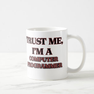 Lita på mig I-förmiddagen EN PROGRAMMERARE Kaffemugg