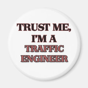 Lita på mig I-förmiddagen en TRAFIKERAINGENJÖR Magnet