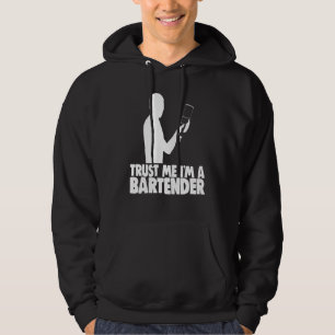 Lita på mig Im A Bartender Pub Worker Tee Bartende Hoodie