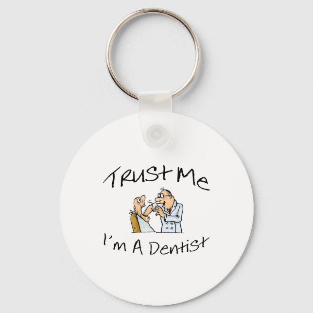 Lita på mig Im A Dentist 2 Nyckelring (Framsida)