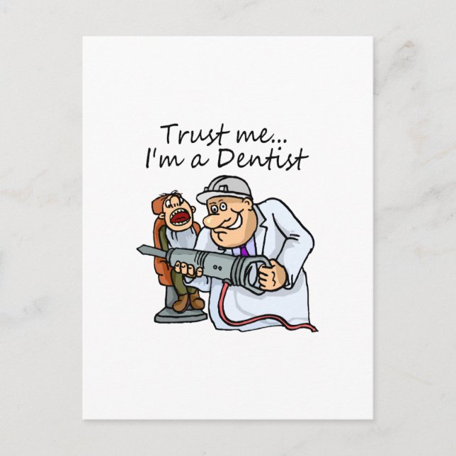 Lita på mig Im A dentist Vykort (Framsida)