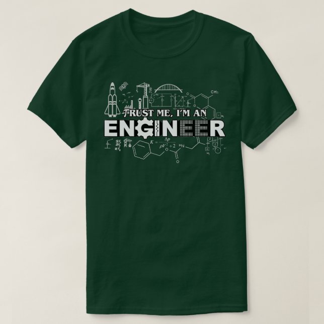 Lita på mig Im An Ingenjör T Shirt (Design framsida)