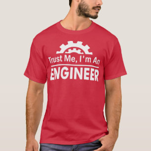 Lita på mig Im An Ingenjör T Shirt