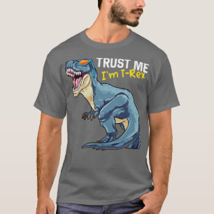 Lita på mig Im TRex Dinosaur Tyrannosaurus Rex Pal T Shirt