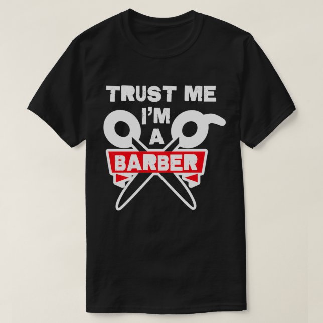 Lita på mig ix27m a Barber 18 T Shirt (Design framsida)