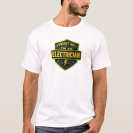 Lita på mig, jag är elektriker Certifierad Pride-g T Shirt