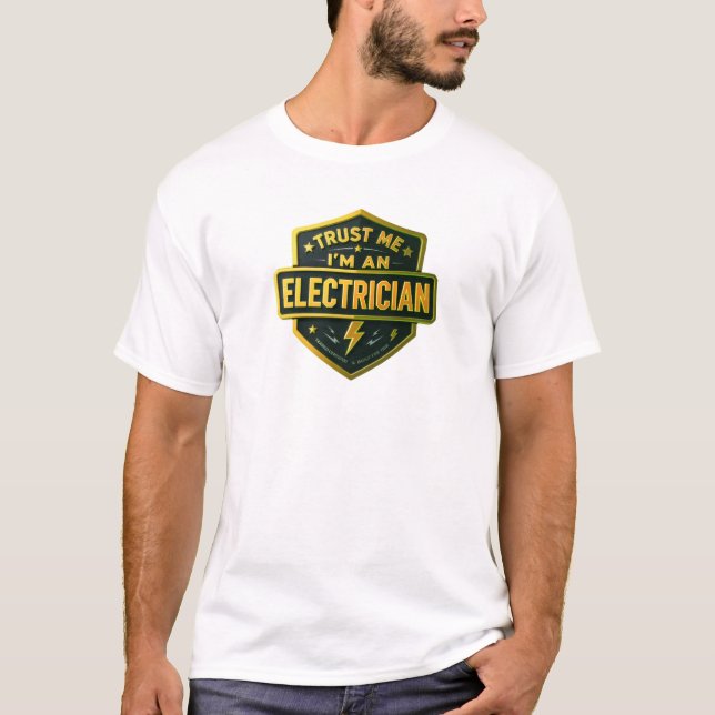 Lita på mig, jag är elektriker Certifierad Pride-g T Shirt (Framsida)