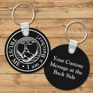 Lita på mig, jag är en Butcher Keychain Nyckelring