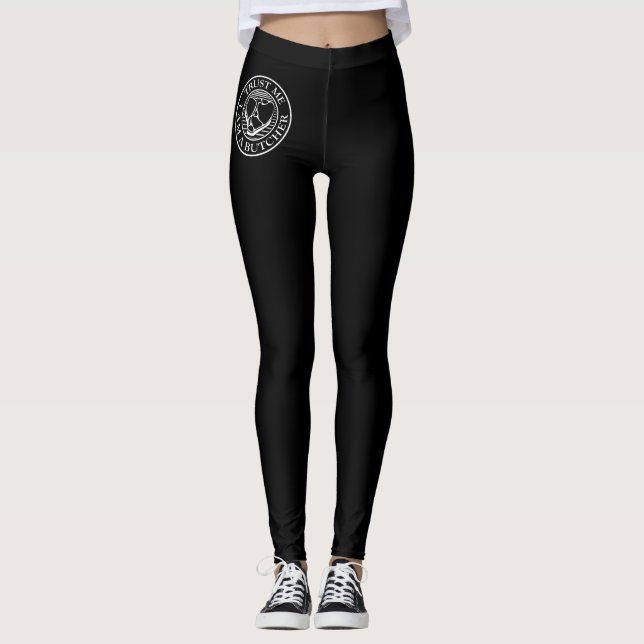 Lita på mig, jag är en Butcher T-bone Leggings (Framsida)
