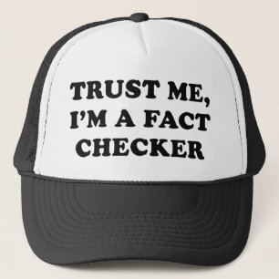 Lita på mig, jag är en Fact Checker Keps