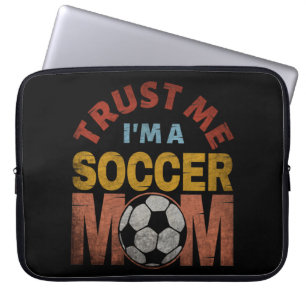 LITA PÅ MIG JAG ÄR EN FOTBOLLSMAMMA LAPTOP FODRAL