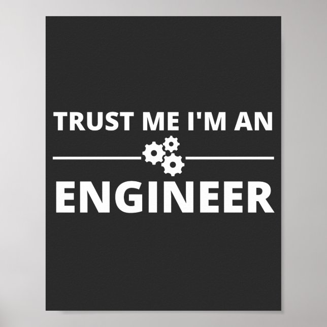 Lita på mig, jag är en Ingenjör Poster (Framsidan)