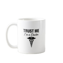 Lita på mig, jag är en läkare - rolig medicinsk de