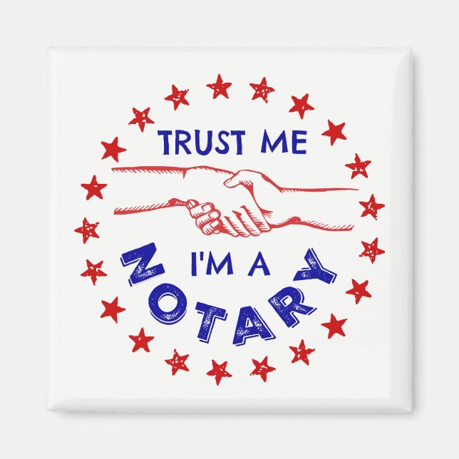 Lita på mig, jag är en notariehandskakning magnet (Framsidan)