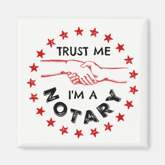 Lita på mig, jag är en notariehandskakning magnet