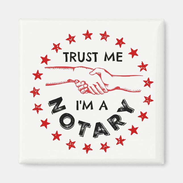 Lita på mig, jag är en notariehandskakning magnet (Framsidan)