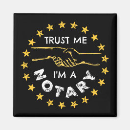 Lita på mig, jag är en notariehandskakning magnet