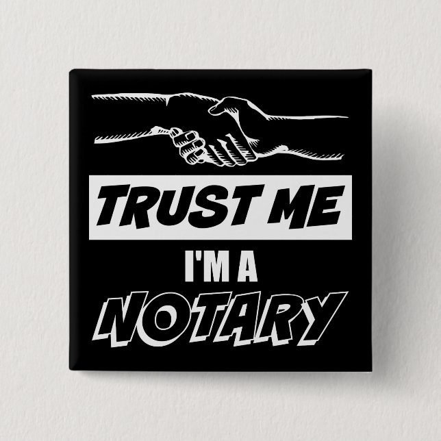 Lita på mig, jag är en notarius stor handskakning knapp (Framsida)