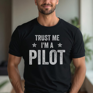 Lita på mig, jag är en pilot Vintage rolig pilot T Shirt