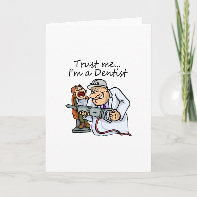 Lita på mig, jag är en tandläkare kort (Framsida)
