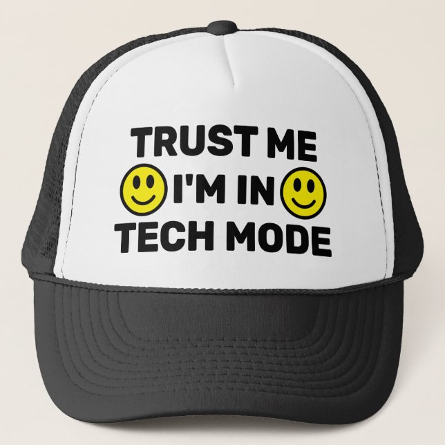 Lita på mig - jag är i Tech Mode™ Truckerhatt Keps (Framsida)