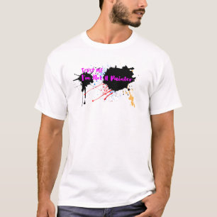Lita på mig, jag är ingen målare t shirt