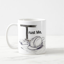 Lita på mig, jag är ingenjör kaffemugg