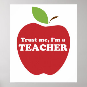 Lita på mig, jag är Lärare Red Apple Poster