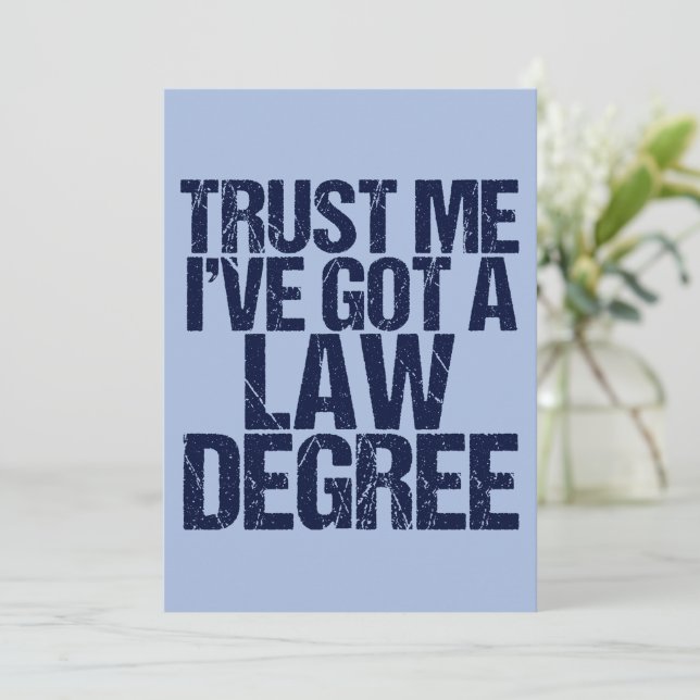 Lita på mig Lawyer Funny Law School Studenten Card (Stående Fram)