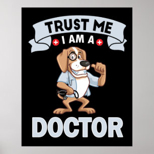 Lita på mig om en Doktor Poster