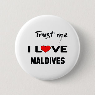 Lita på mig som jag älskar Maldives. Knapp