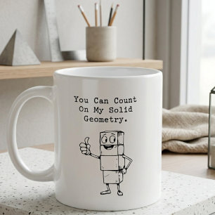 Lita på min gedigna geometri Pålitlig mattehumor Kaffemugg