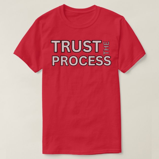 Lita på Processaa T Shirt (Design framsida)