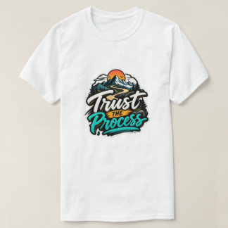 Lita på Processen Bergs Äventyr Motiverande T Shirt