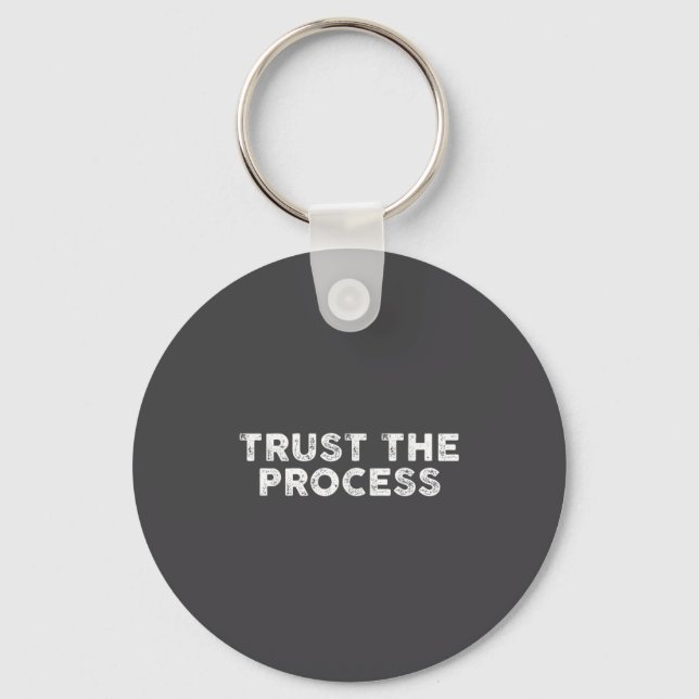 Lita På Processen Srts Slogan Motiverande  Nyckelring (Framsida)