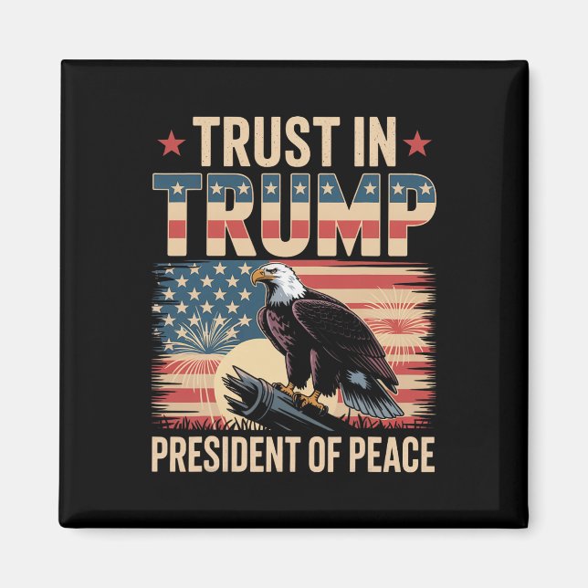 Lita på Trump President för Fred  Magnet (Framsidan)