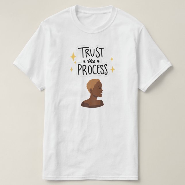 "Lita processen" T-shirt för naturligt hårklipp (Design framsida)