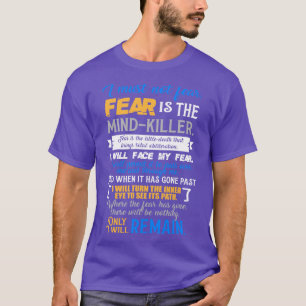 Litany against Fear Dune T Shirt