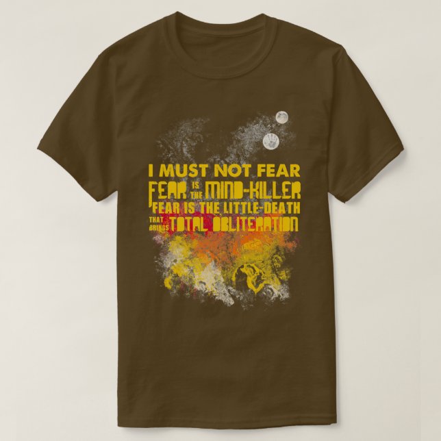 Litany against Fear T Shirt (Design framsida)