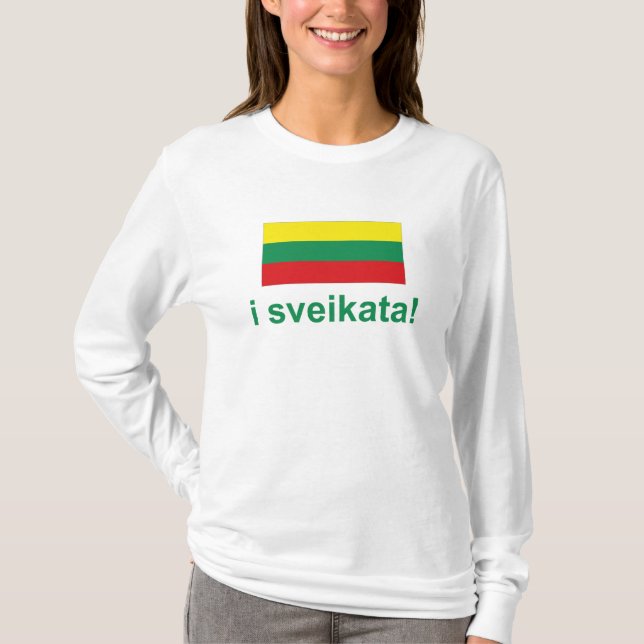 Litauen mig sveikata! (Jubel!) T-shirt (Framsida)