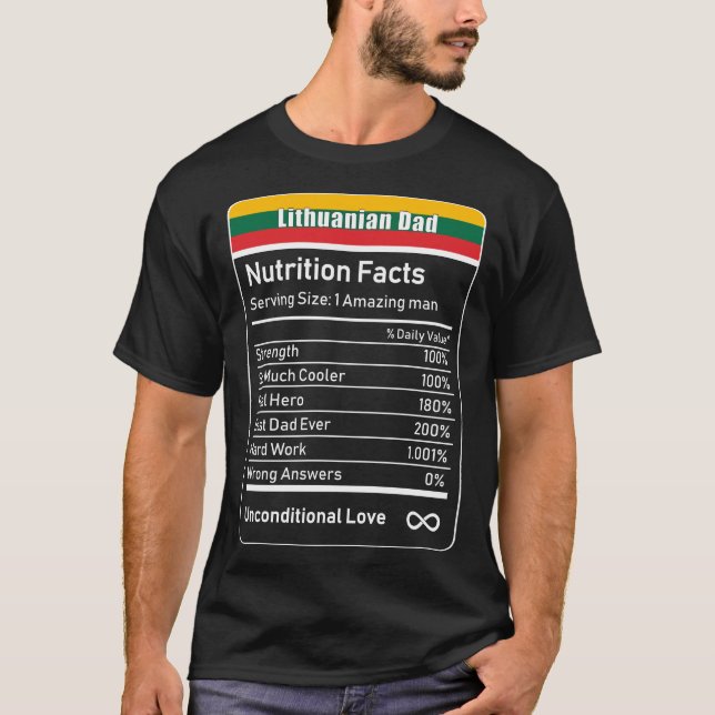 Litauisk Pappa Nutrition Facts Fars dag Gift D T Shirt (Framsida)