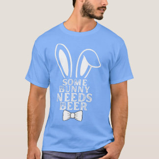 Lite Bunny Needs Beer Påskhare Beer Älskare Gift T Shirt
