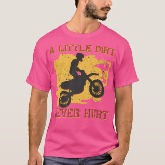 Lite Dirt Ontr aldrig motorcykliska Biker i Motocr T Shirt
