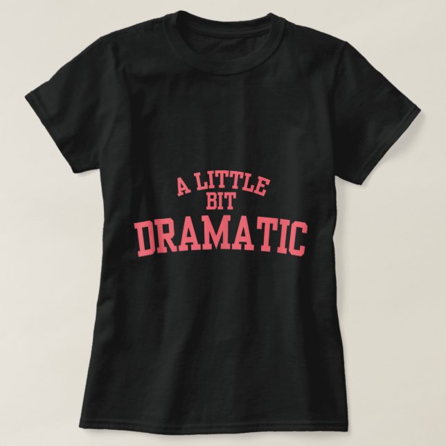 Lite dramatiskt Tanktop T Shirt (Design framsida)
