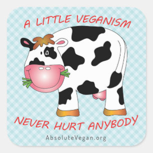 Lite en veganism ontr aldrig vem som helst fyrkantigt klistermärke