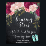 Lite för att behandla dina dansfötter poster<br><div class="desc">En arrangemang blommigt för elegant ställs in mot en bakgrund för en ritbordseffekt. Ett snyggt sätt att peka dina gäster på flip flop basket! Anpassa med din egen namn och datum om det behövs. Matchande tecken och papper i min butikssamling. Vissa bilder som används med tillstånd från TwigsAndTwineArt.com</div>