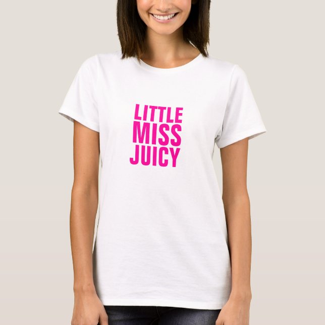 LITE FRÖCKEN SOM ÄR SAFTIG T-SHIRT (Framsida)