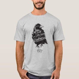 Lite ljus i mörkret t shirt