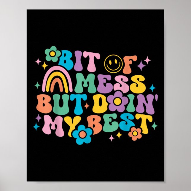 Lite , men jag gör mitt bästa positiva motiv poster (Framsidan)